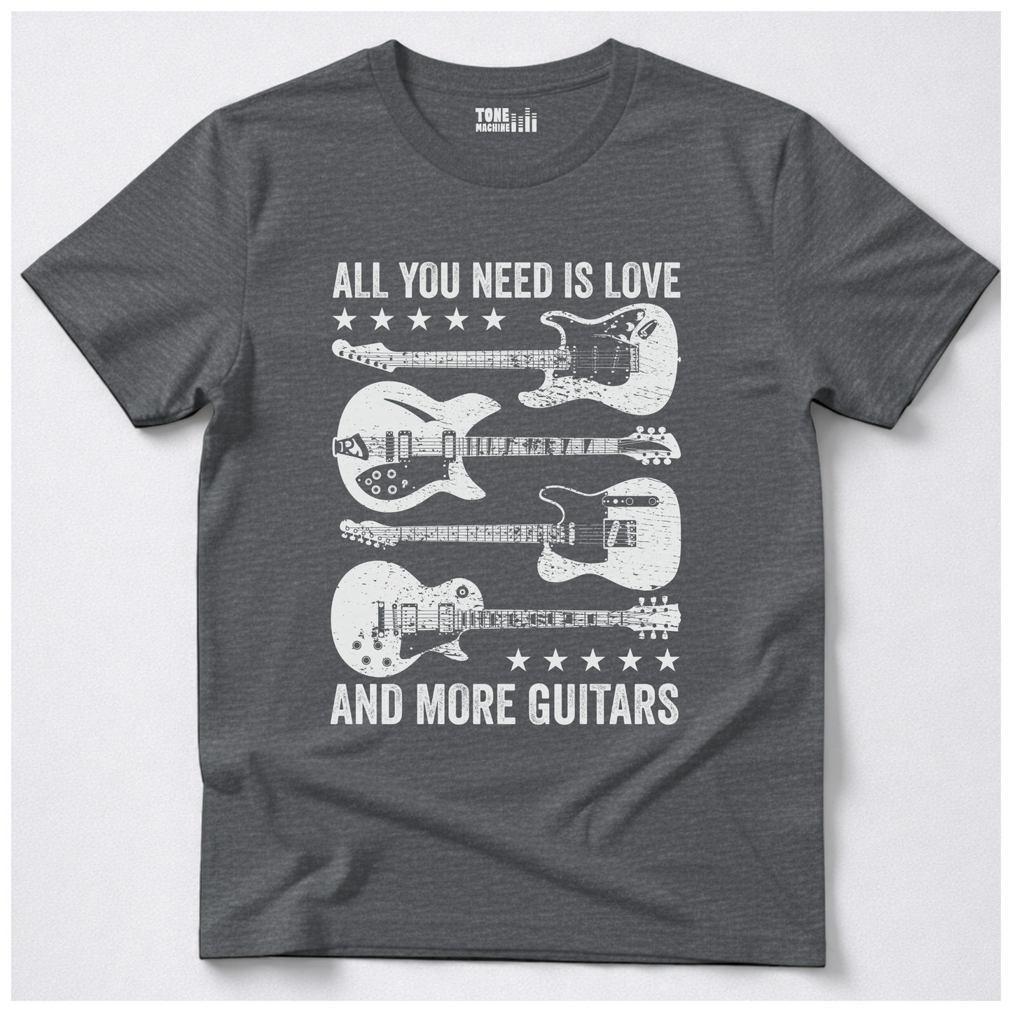 All You Need Is Love And More Guitars T-Shirt