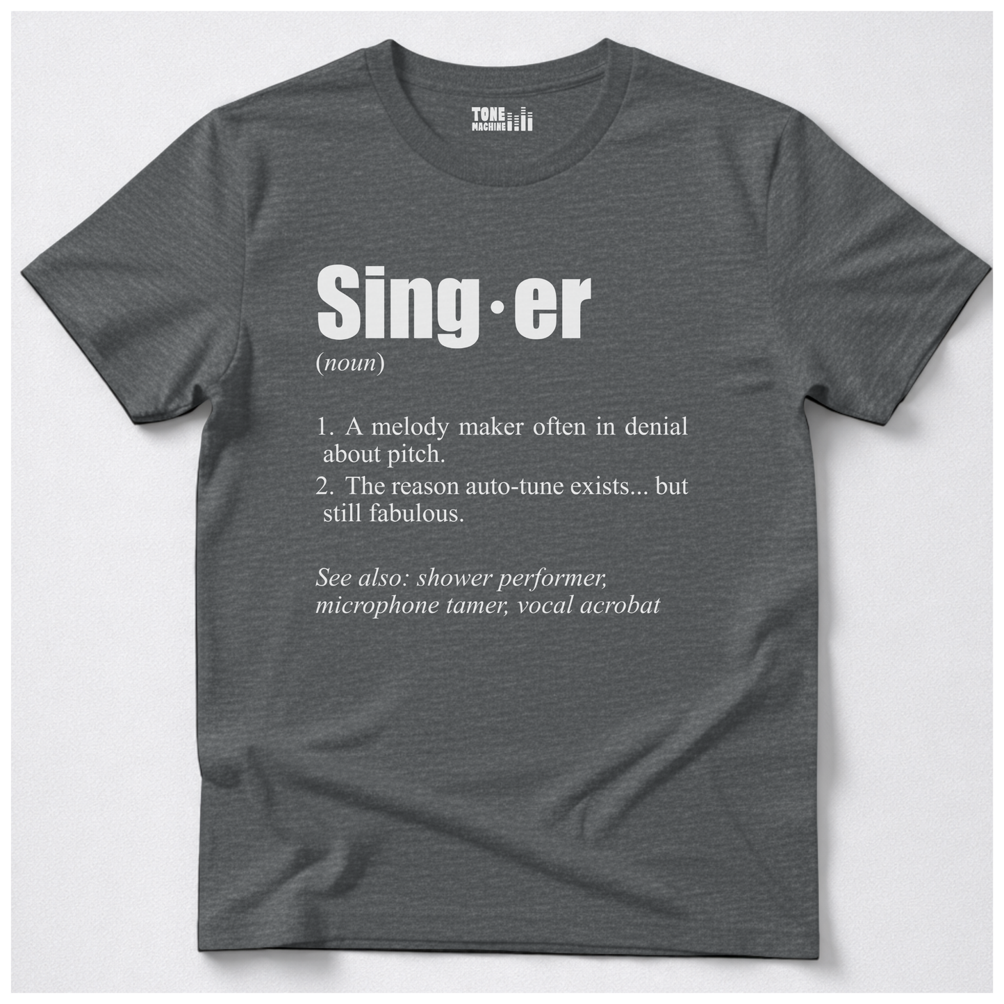 Singer Definition T-Shirt