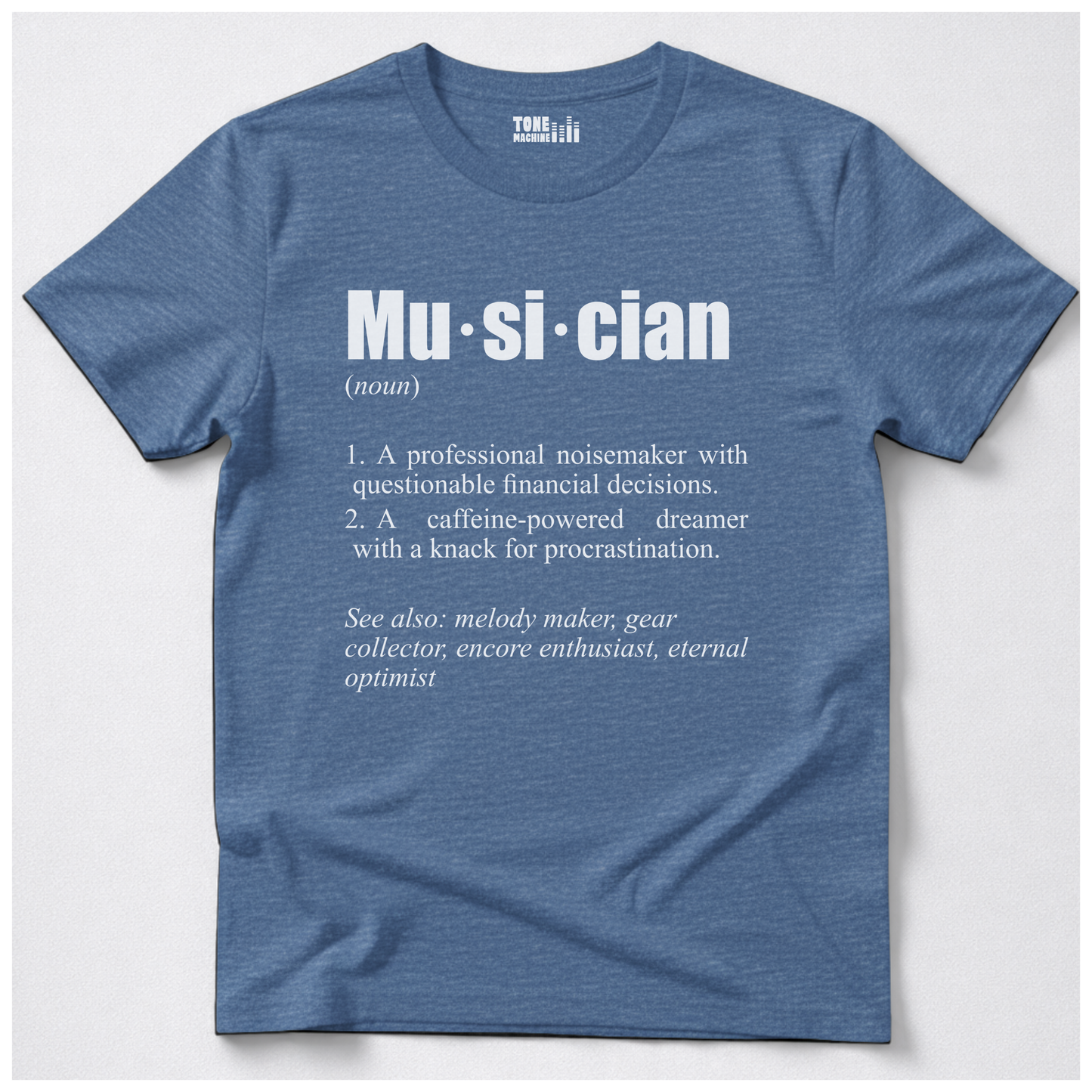 Musician Definition T-Shirt
