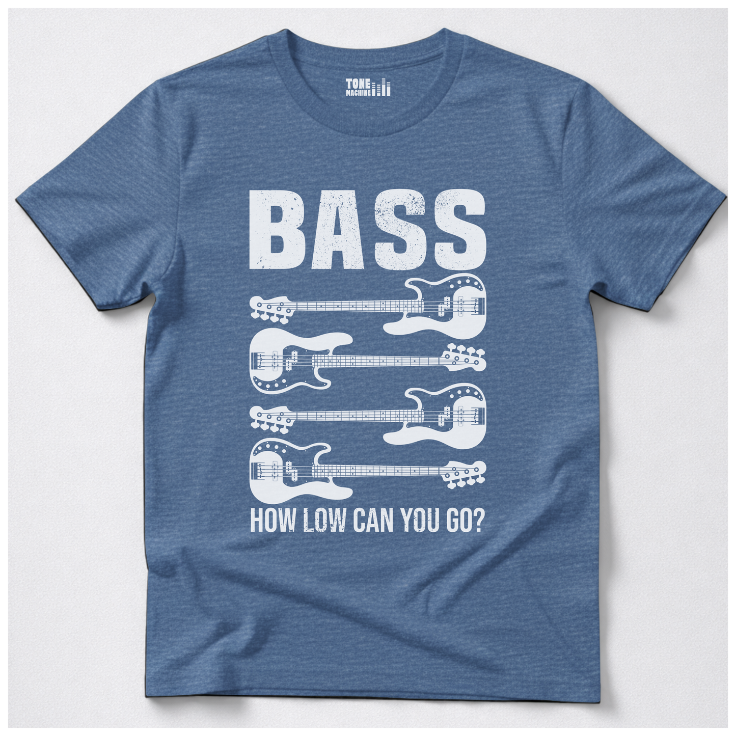 Bass How Low Can You Go? T-Shirt