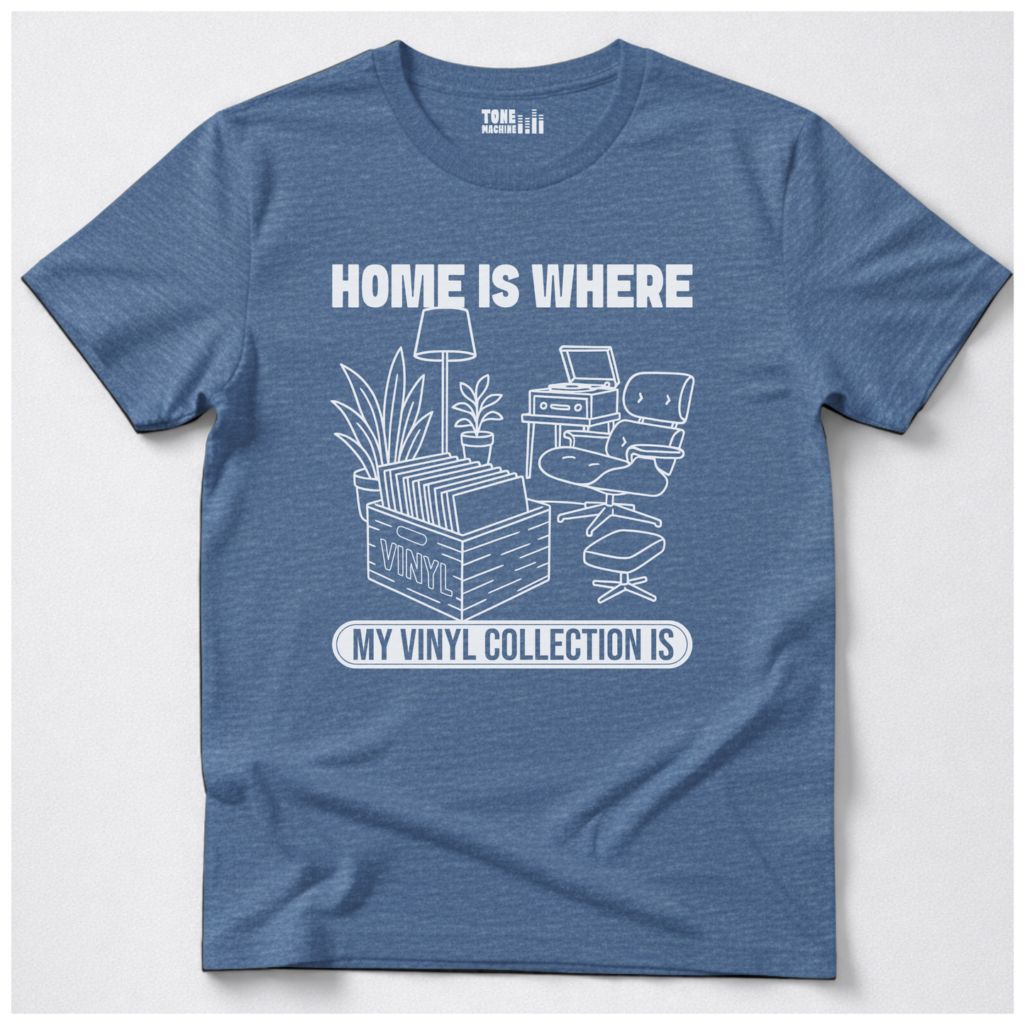 Home Is Where My Vinyl Collection Is T-Shirt