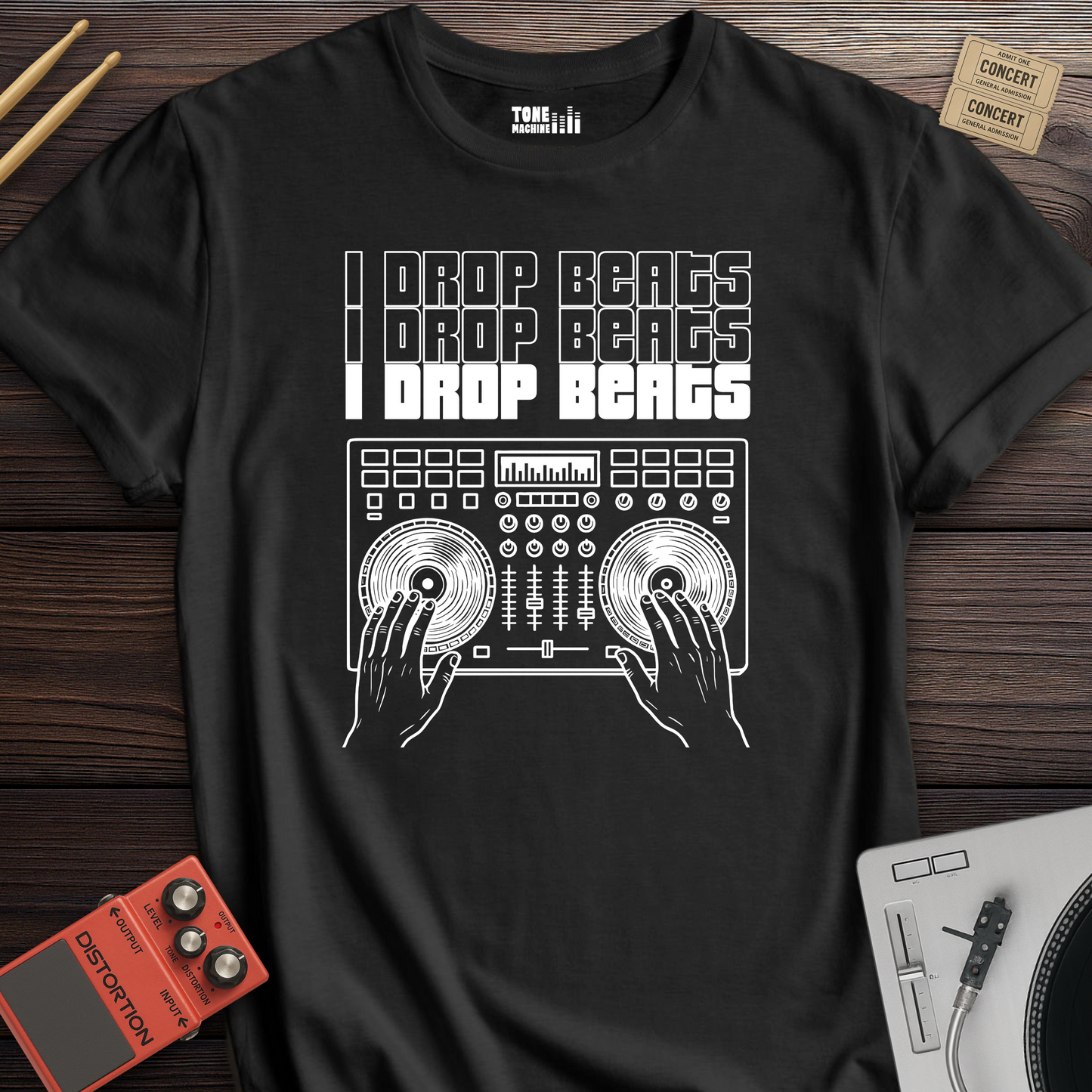 I Drop Beats DJ T-Shirt