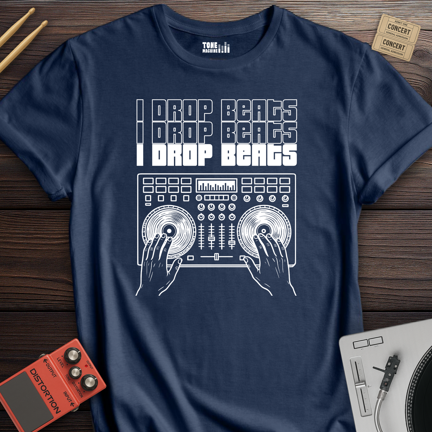 I Drop Beats DJ T-Shirt
