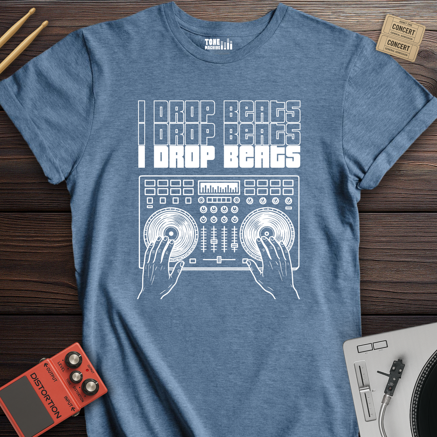 I Drop Beats DJ T-Shirt