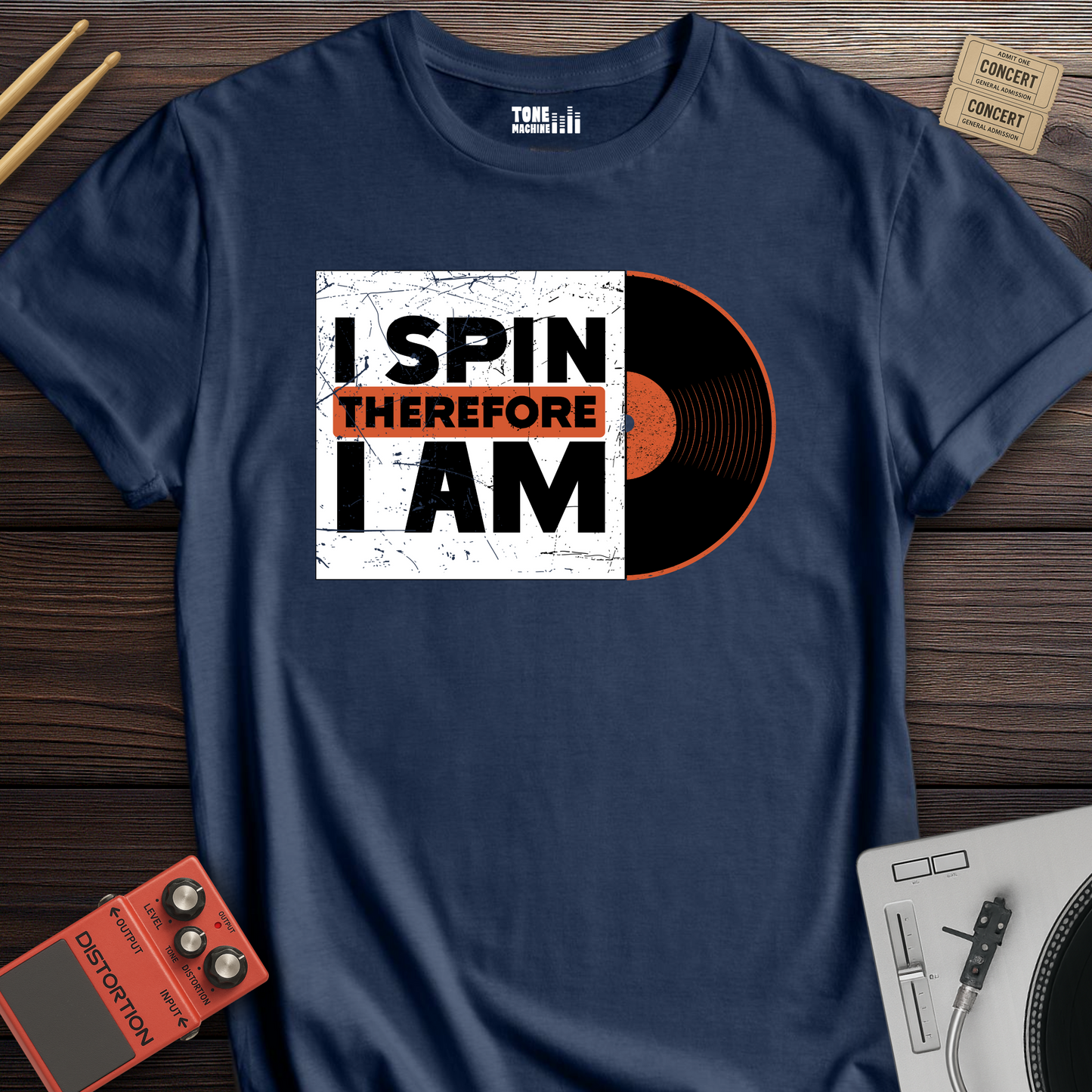 I Spin Therefore I Am DJ T-Shirt