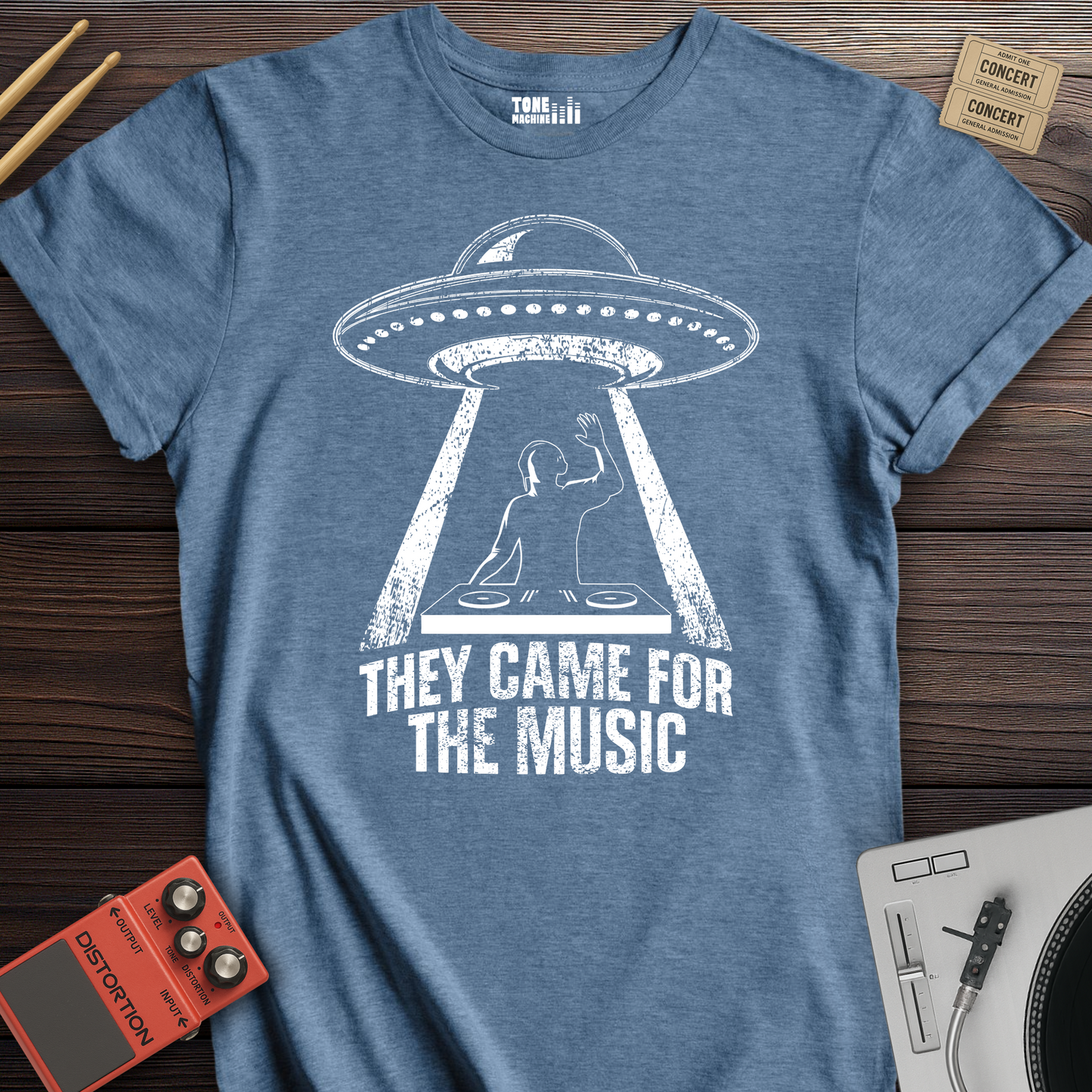 They Came For The Music DJ T-Shirt