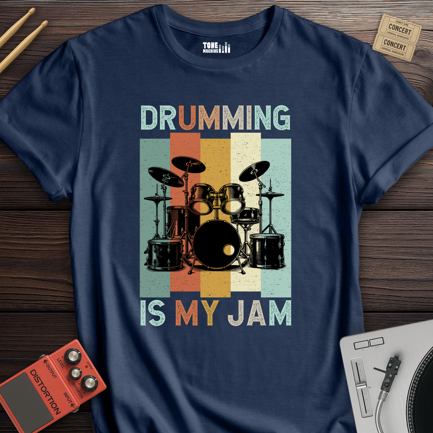 Drumming Is My Jam T-Shirt