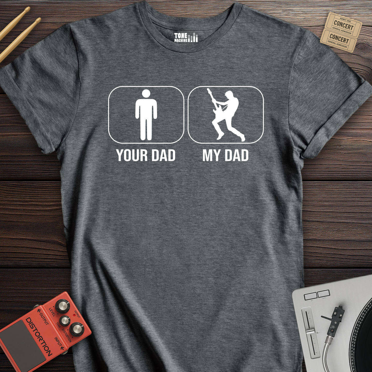 Your Dad My Dad Guitar Player T-Shirt