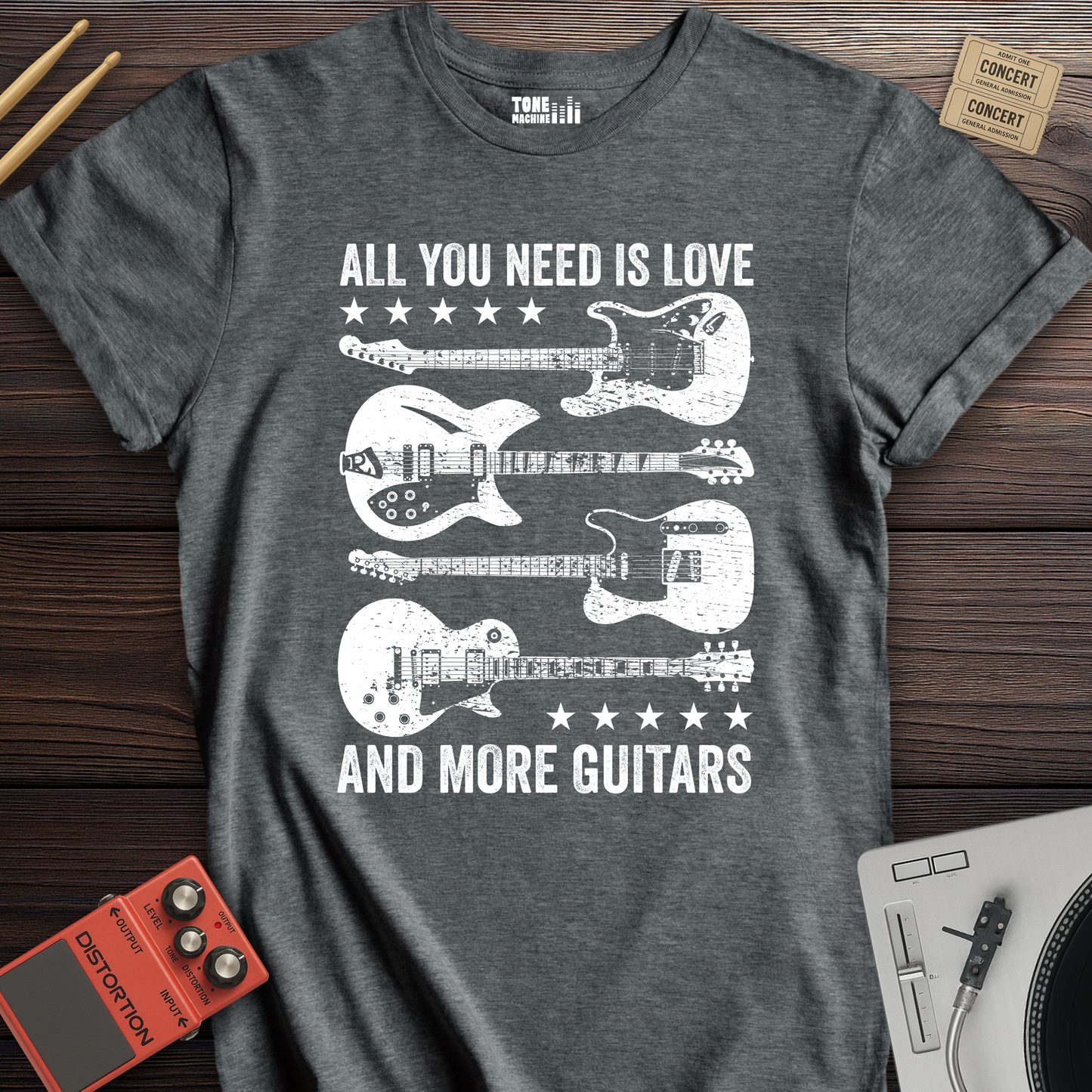 All You Need Is Love And More Guitars T-Shirt