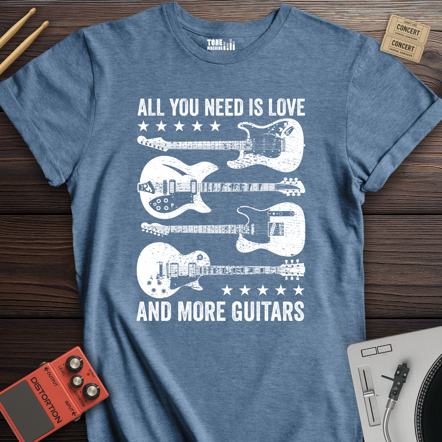 All You Need Is Love And More Guitars T-Shirt