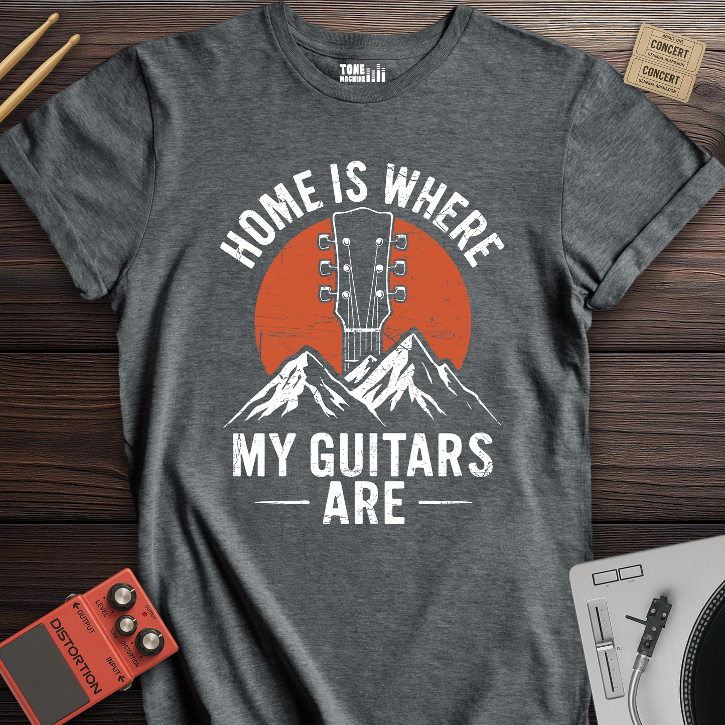 Home Is Where My Guitars Are T-Shirt