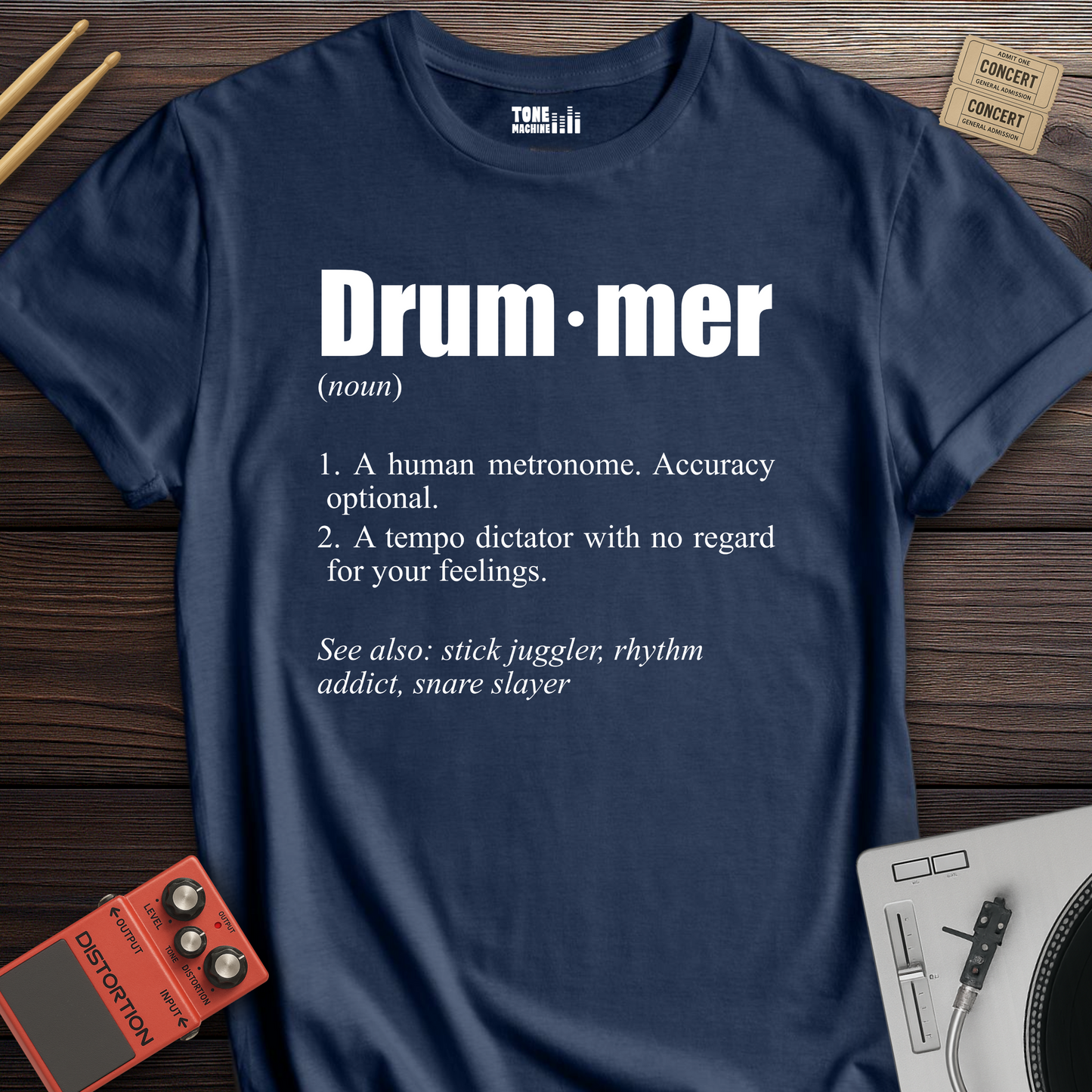 Drummer Definition T-Shirt
