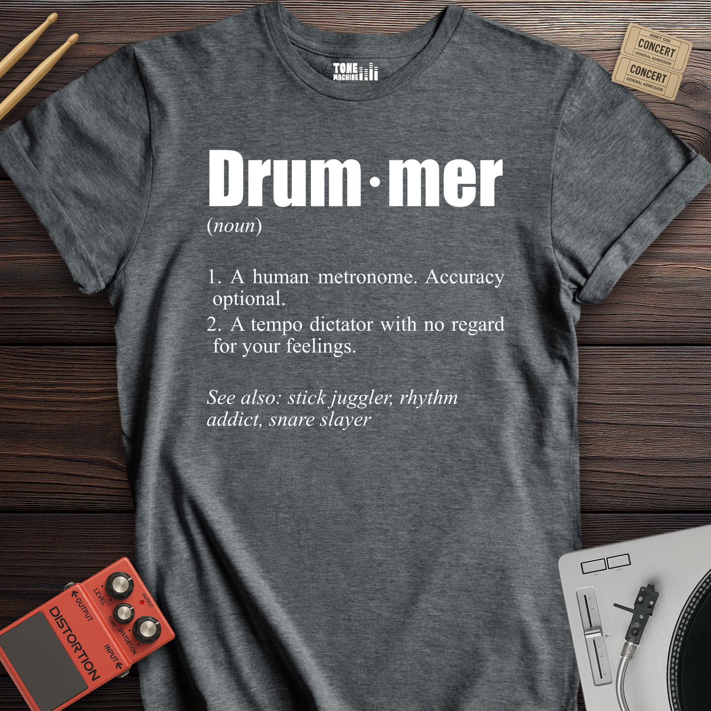 Drummer Definition T-Shirt