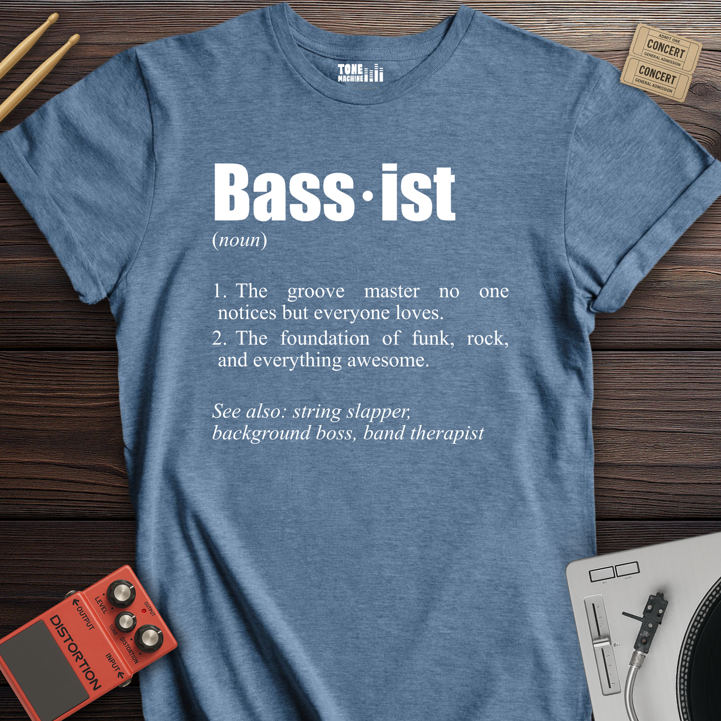 Bassist Definition T-Shirt