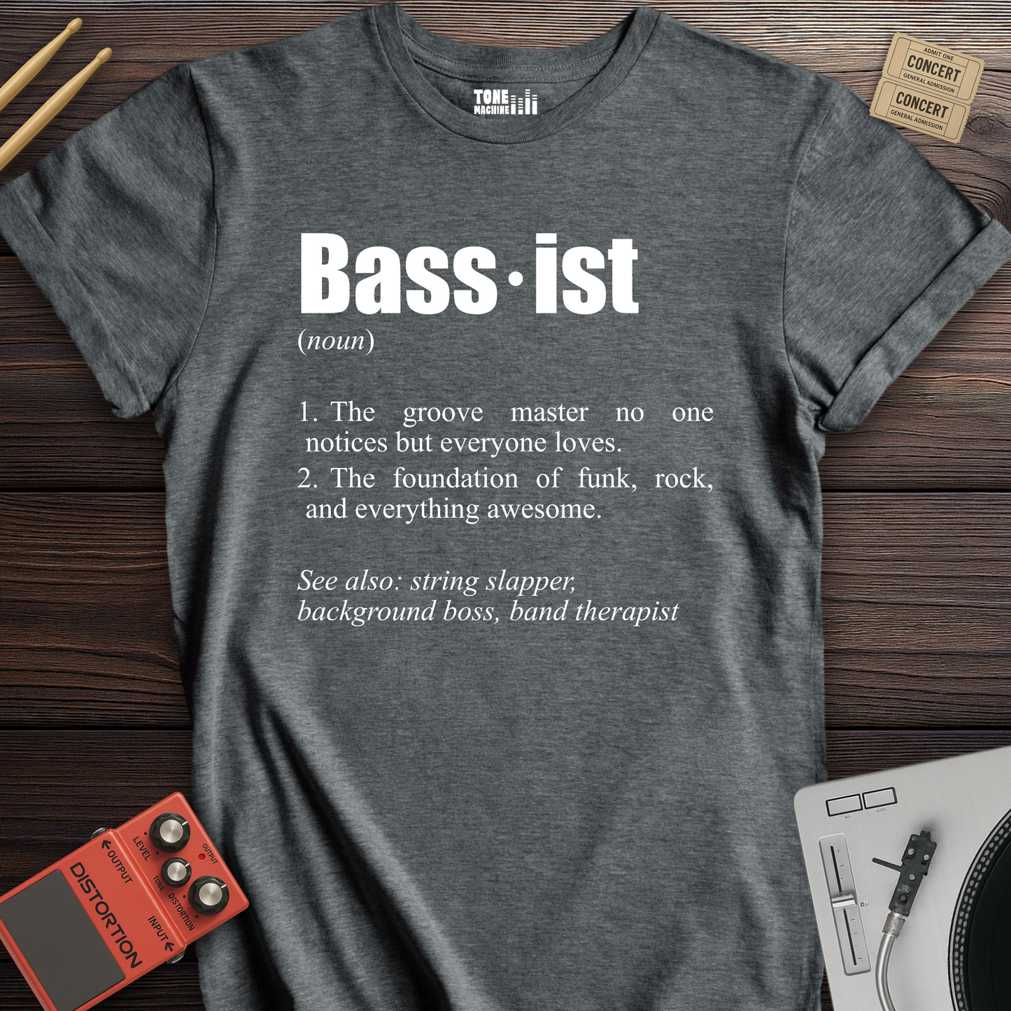 Bassist Definition T-Shirt