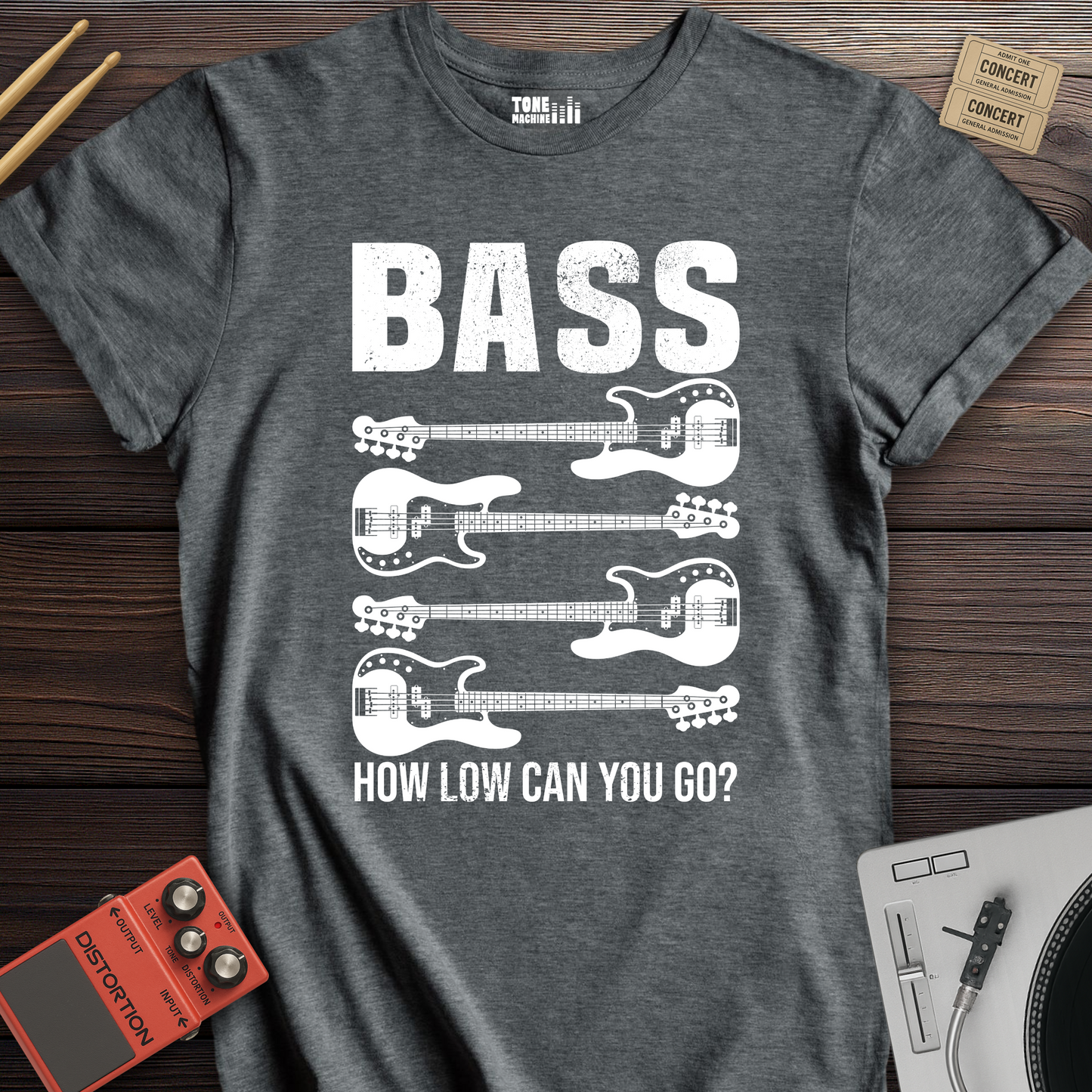 Bass How Low Can You Go? T-Shirt