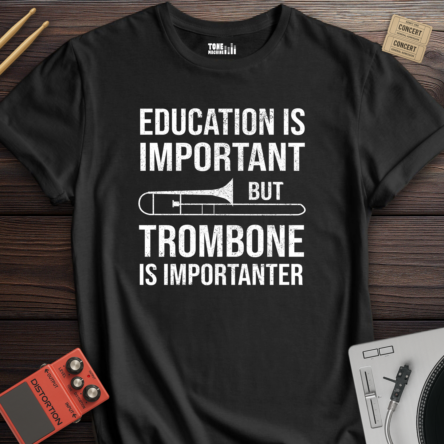 Trombone Is Importanter T-Shirt