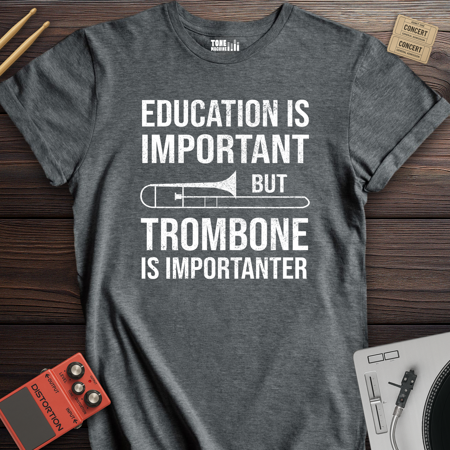 Trombone Is Importanter T-Shirt