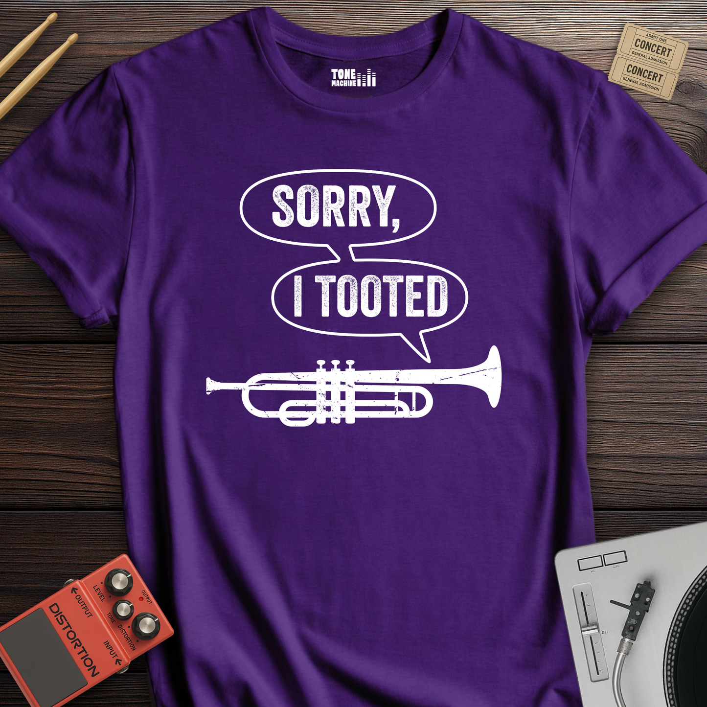 Sorry I Tooted Trumpet T-Shirt