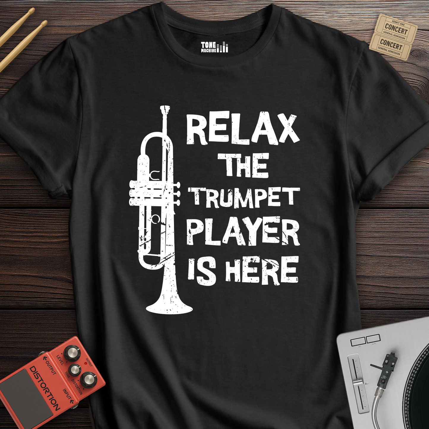 Relax The Trumpet Player Is Here T-Shirt