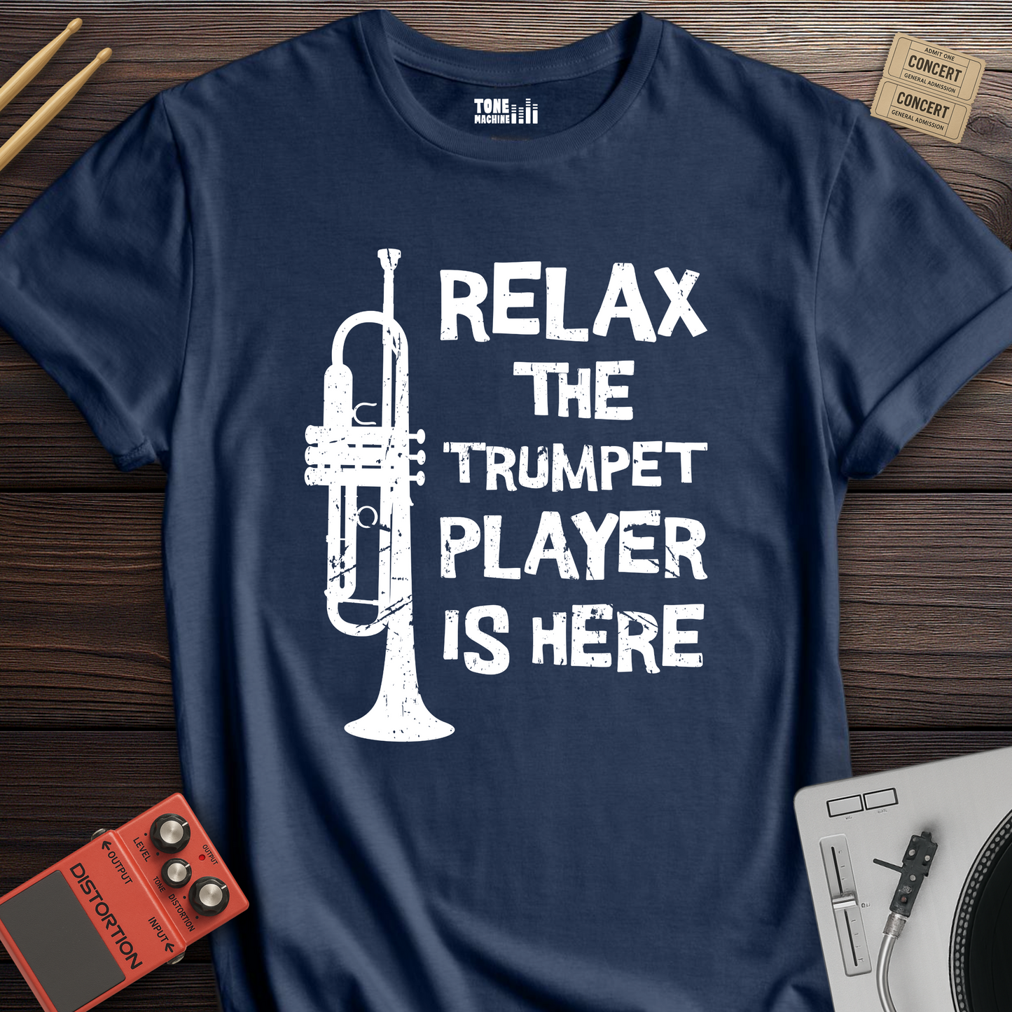 Relax The Trumpet Player Is Here T-Shirt