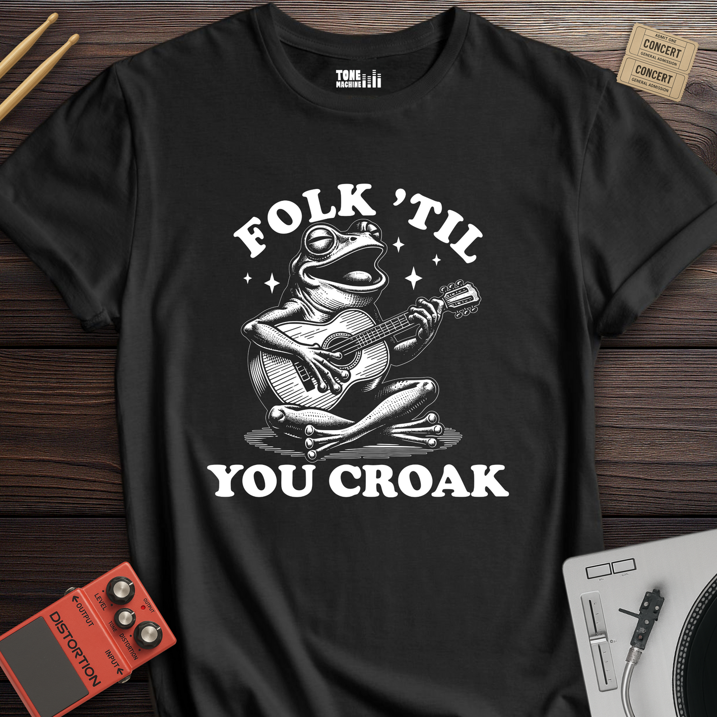 Folk 'Til You Croak T-Shirt