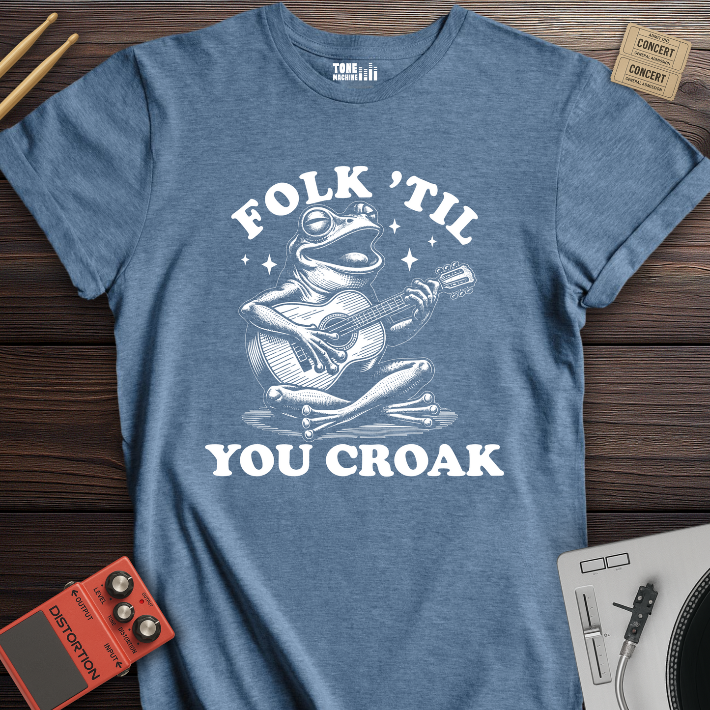 Folk 'Til You Croak T-Shirt