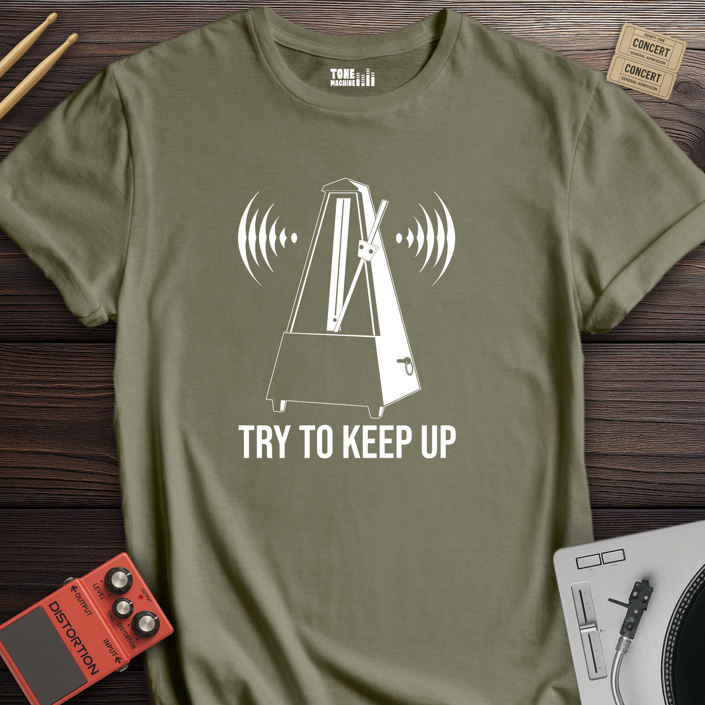 Try To Keep Up T-Shirt