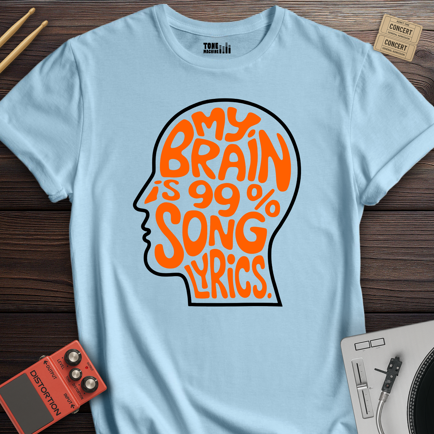 My Brain Is 99% Song Lyrics T-Shirt