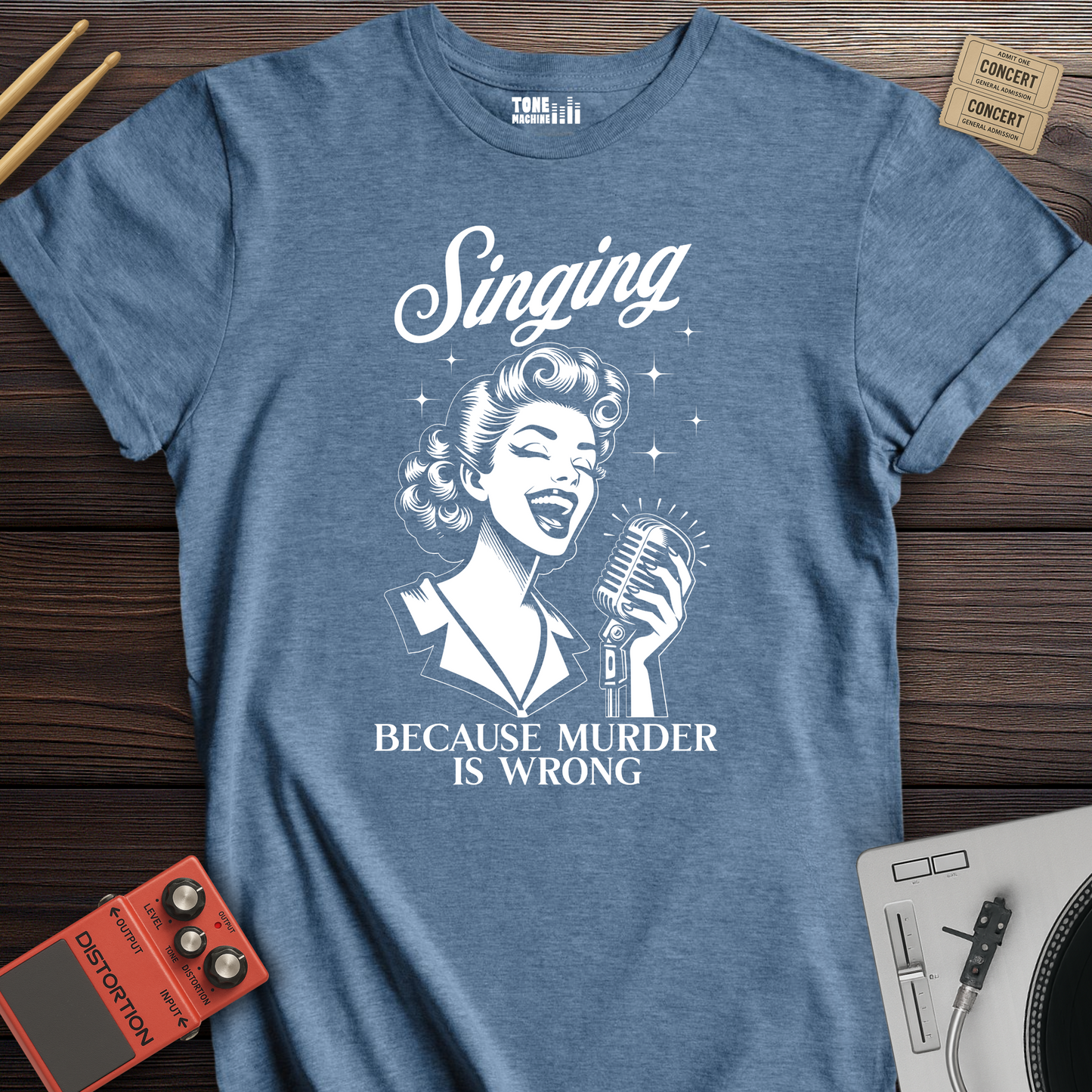 Singing Because Murder Is Wrong T-Shirt