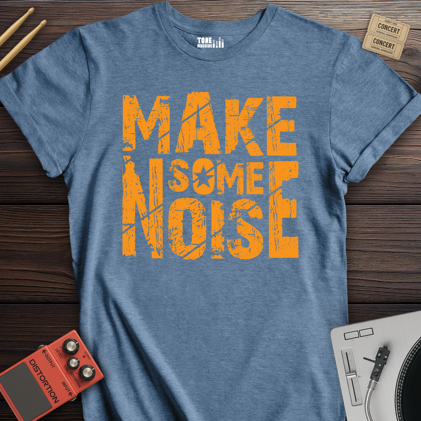 Make Some Noise T-Shirt