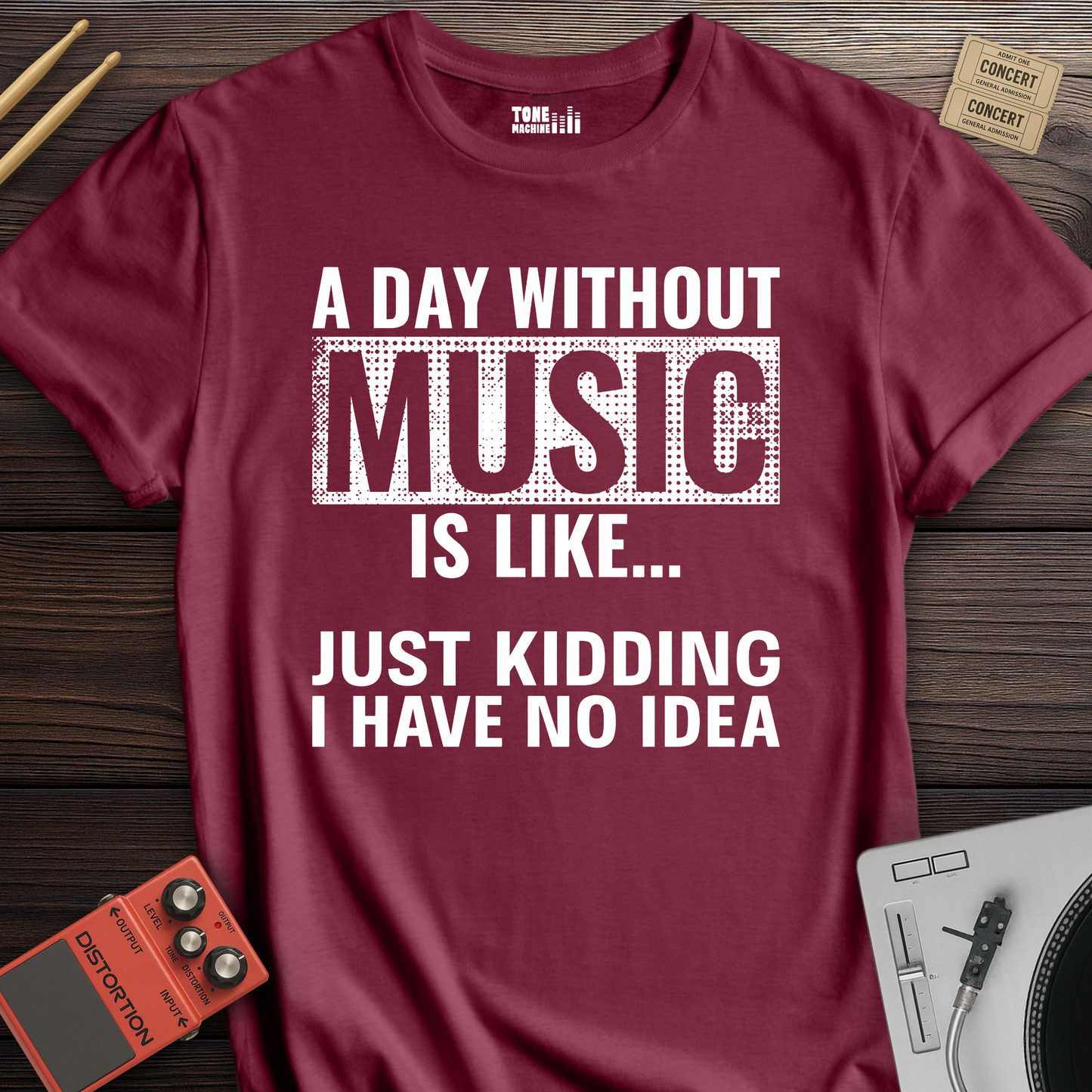 A Day Without Music T-Shirt