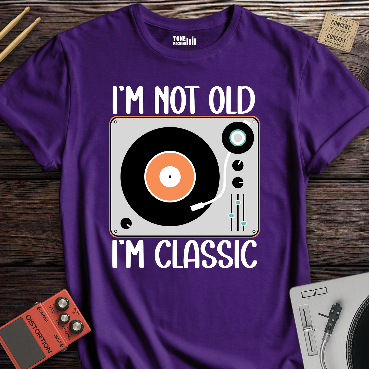 I'm Not Old I'm Classic Vinyl T-Shirt