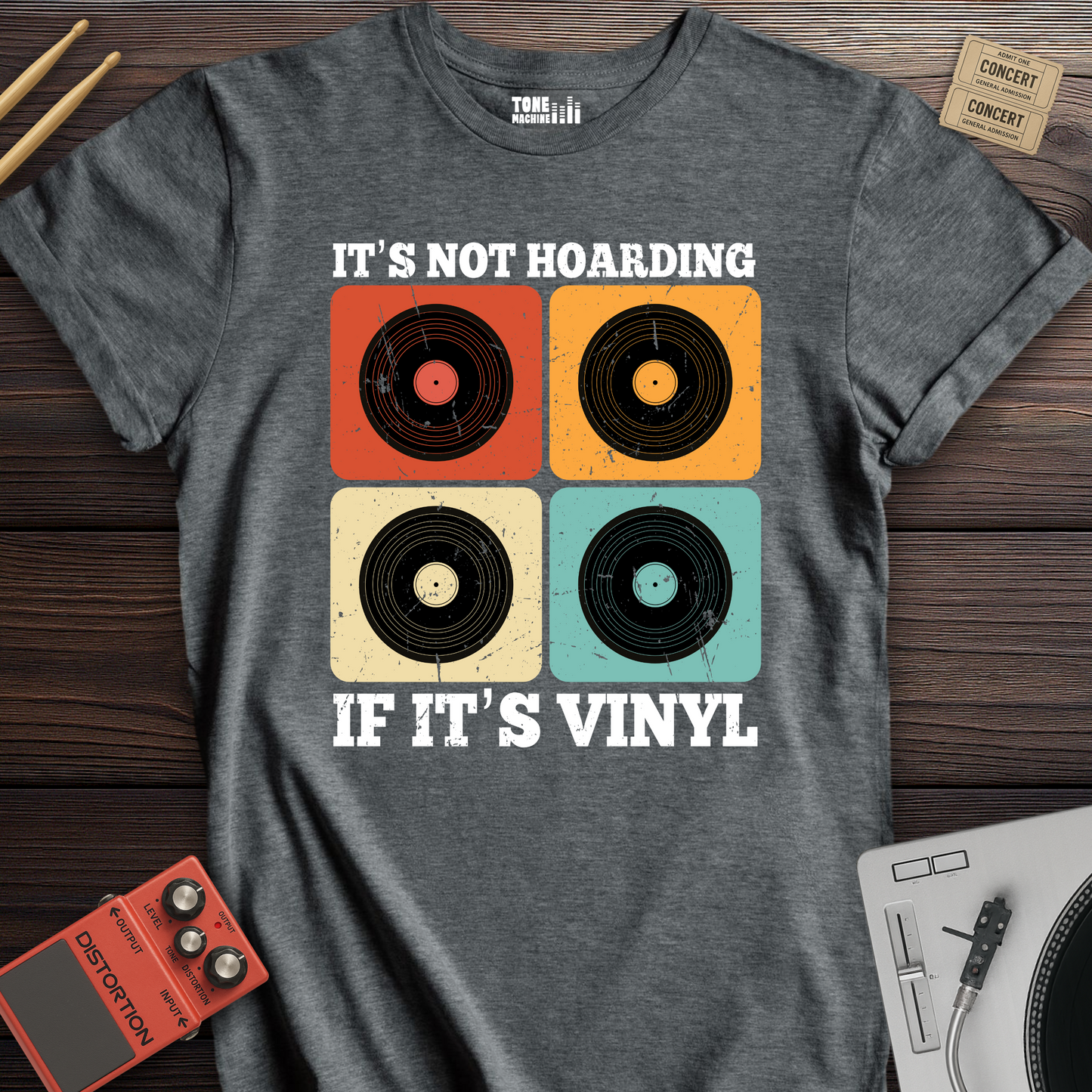 It's Not Hoarding If It's Vinyl T-Shirt