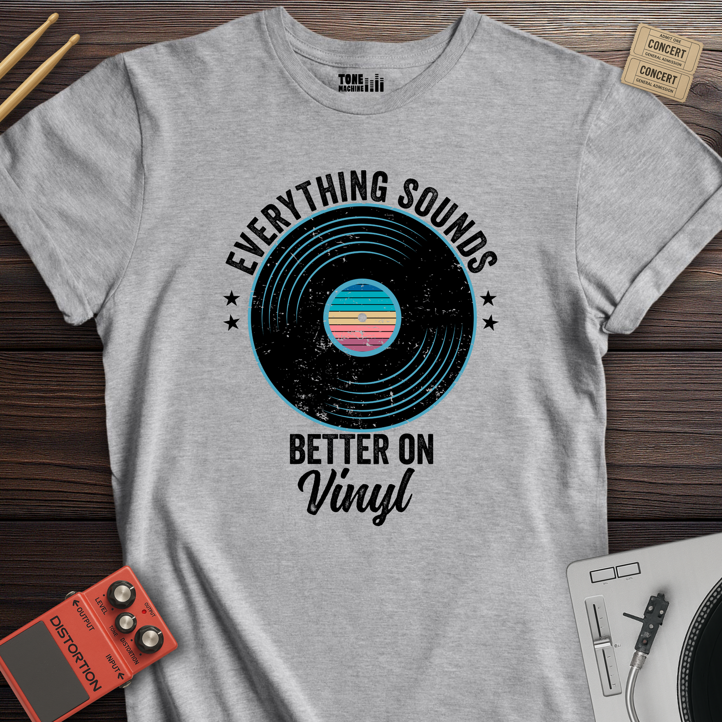 Everything Sounds Better On Vinyl T-Shirt