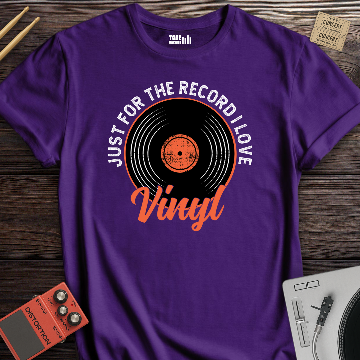 Just For The Record I Love Vinyl T-Shirt