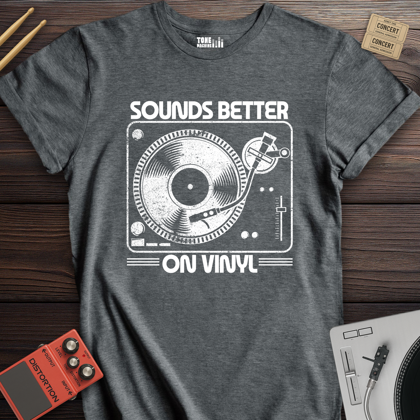 Sounds Better On Vinyl T-Shirt