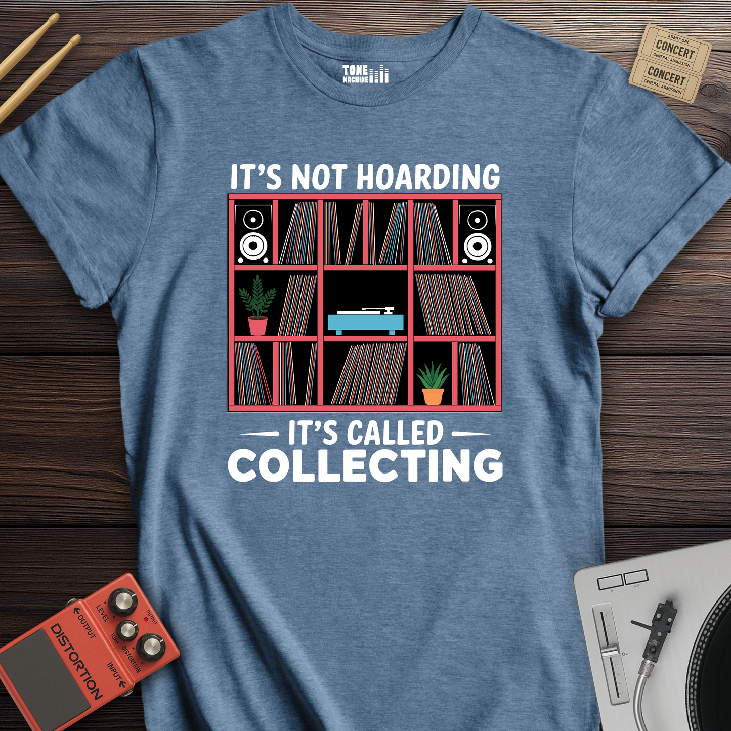 It's Not Hoarding It's Collecting Vinyl T-Shirt