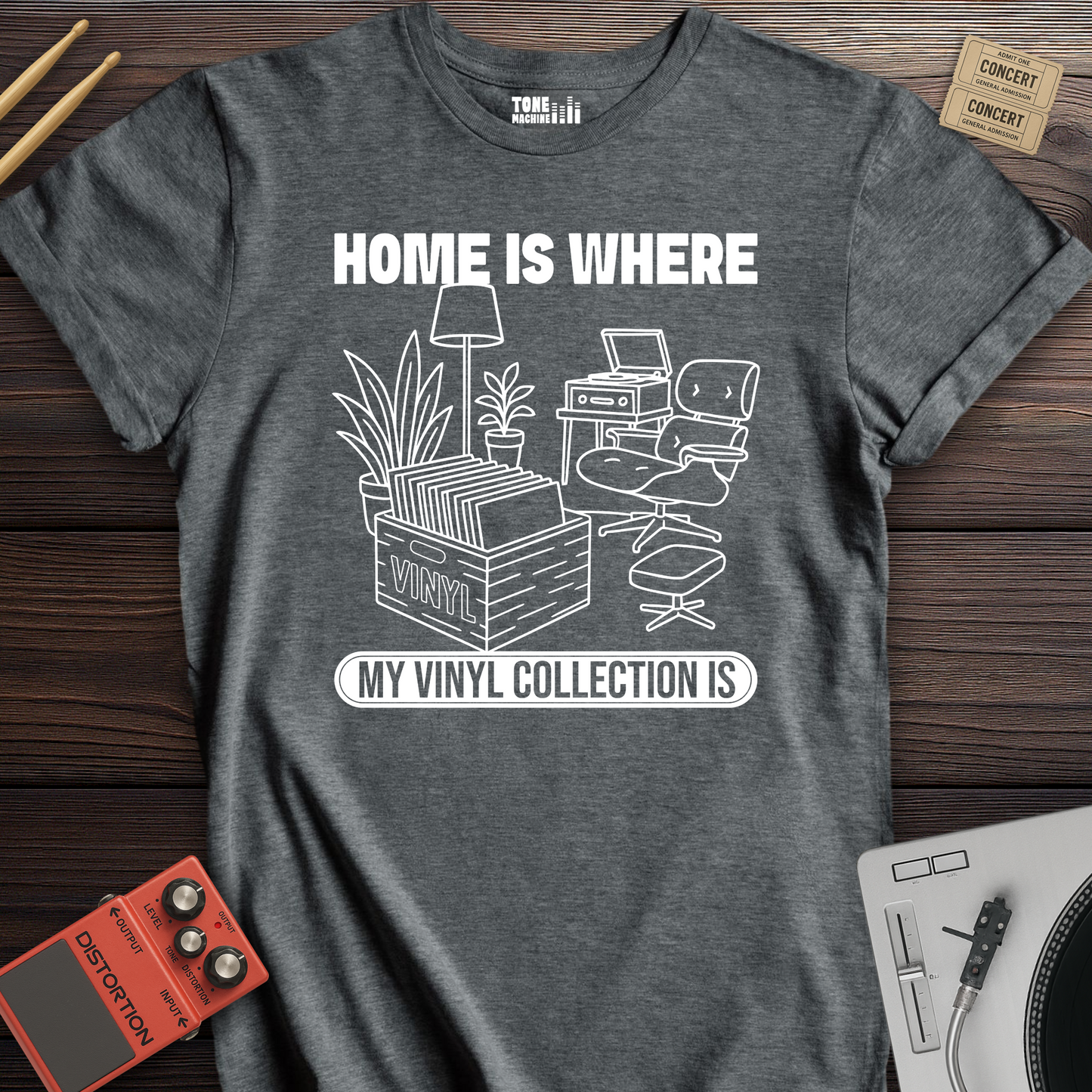 Home Is Where My Vinyl Collection Is T-Shirt