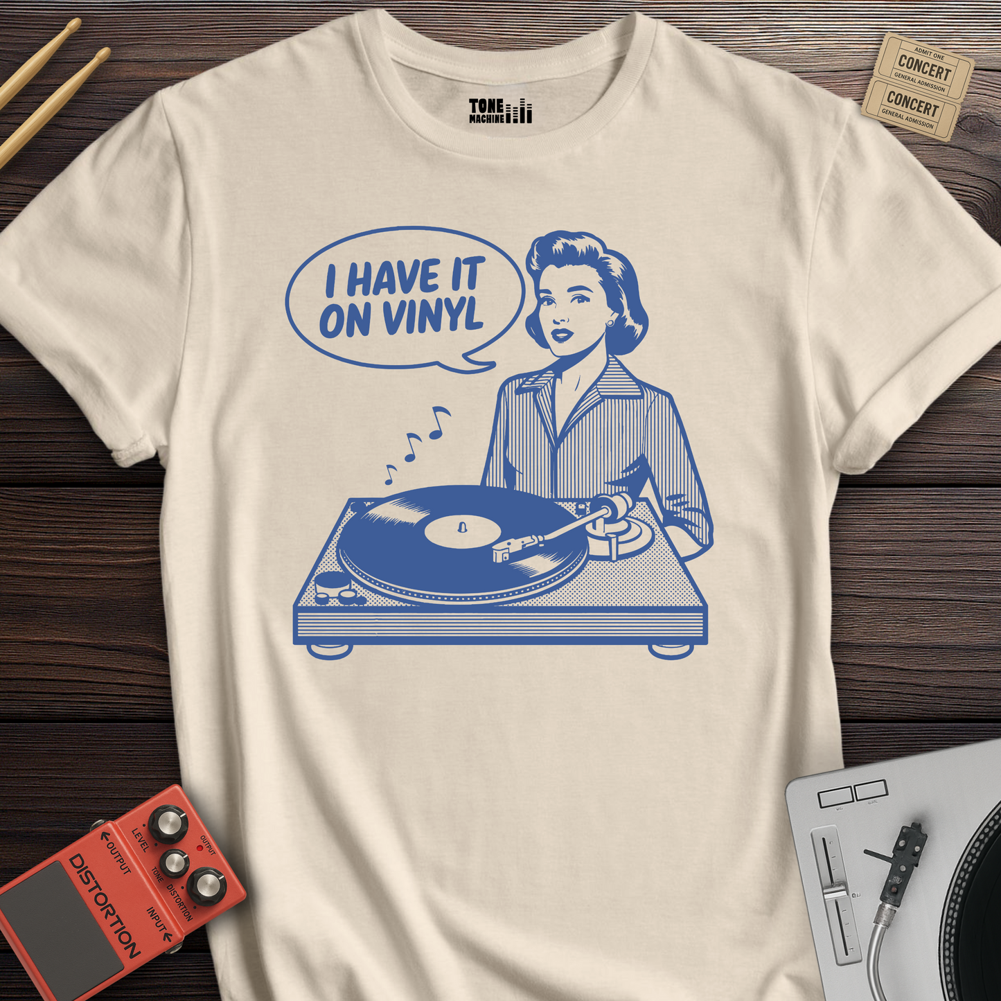 I Have It On Vinyl T-Shirt