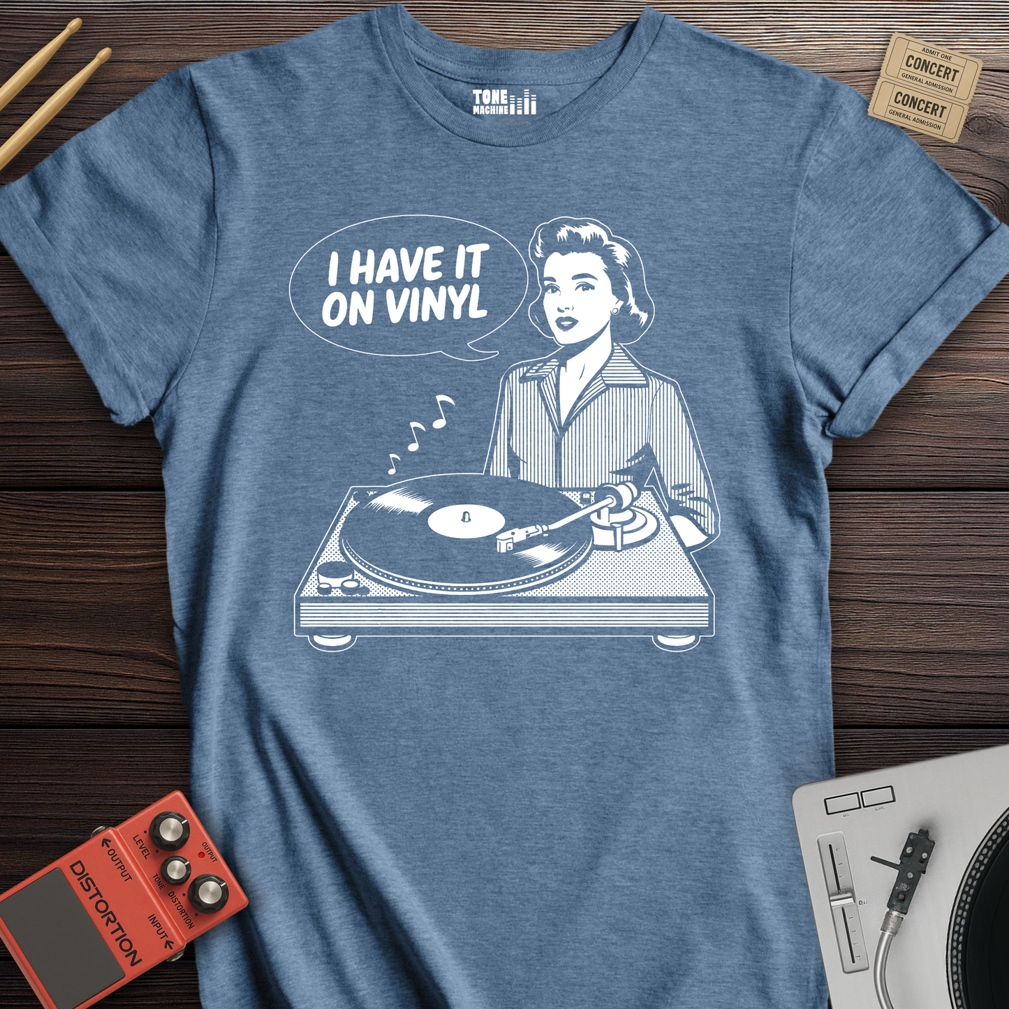 I Have It On Vinyl T-Shirt