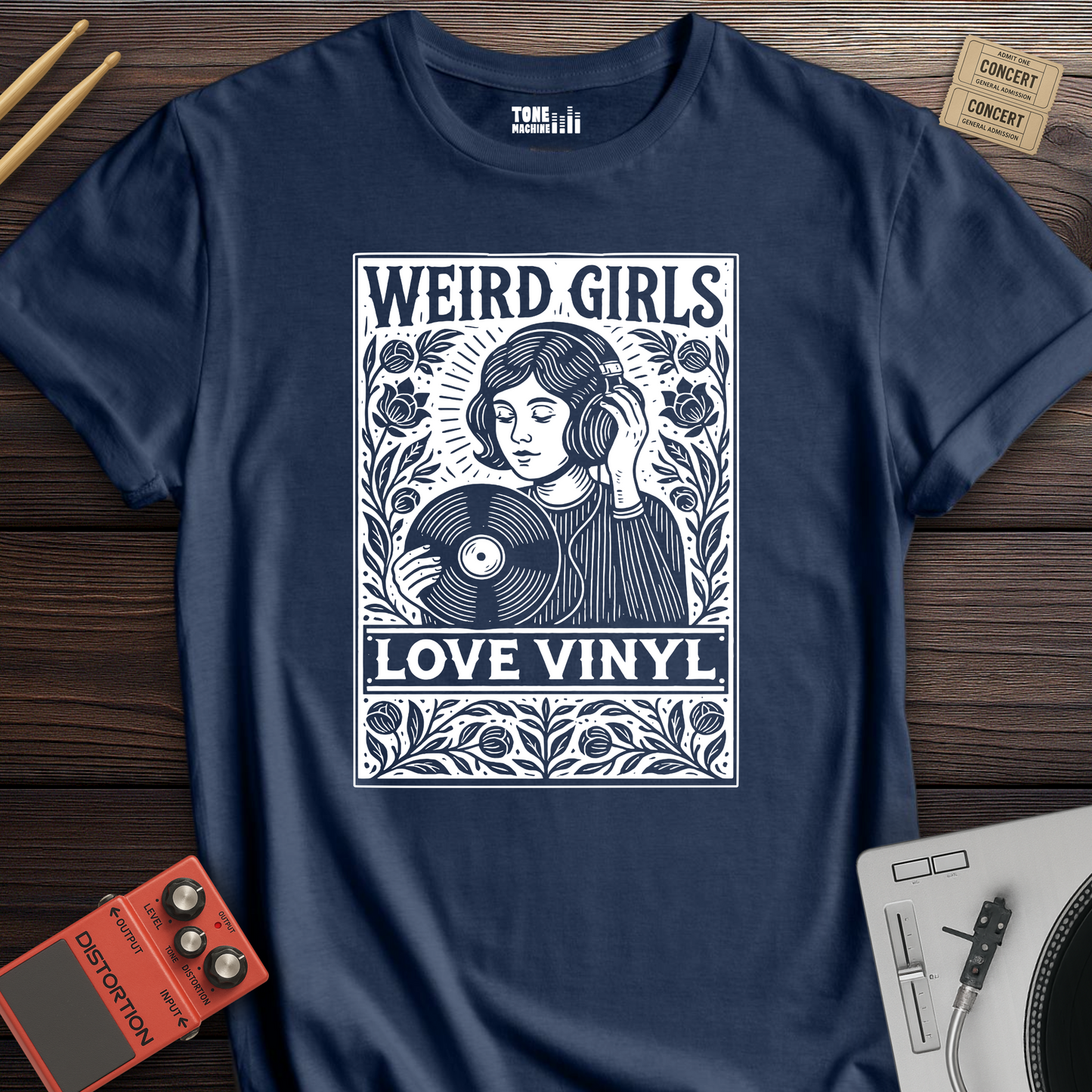 Weird Girls Love Vinyl T-Shirt