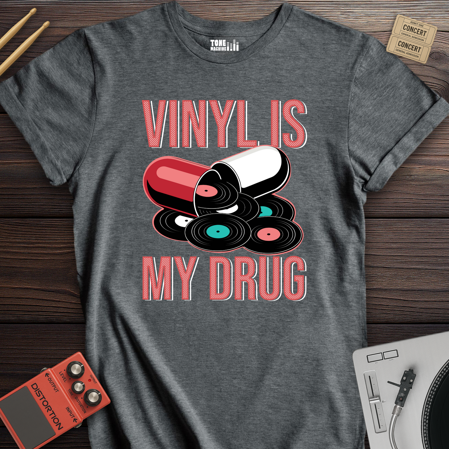 Vinyl Is My Drug T-Shirt
