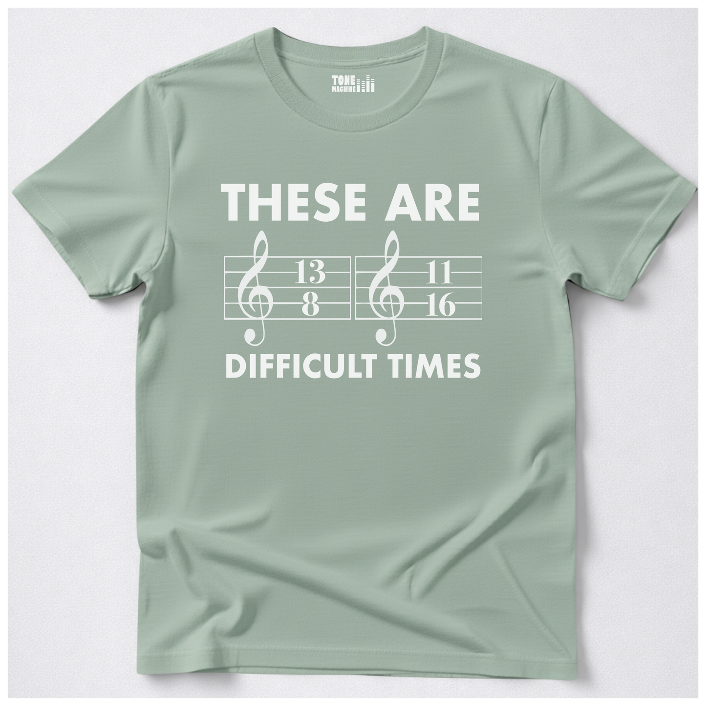 These Are Difficult Times T-Shirt