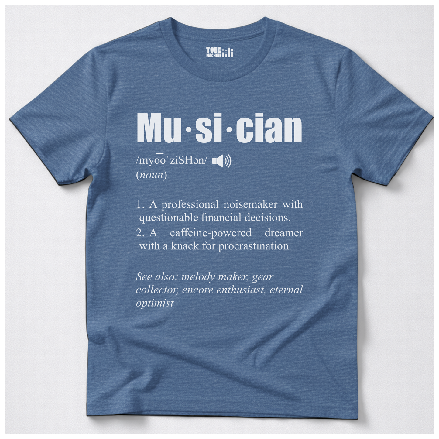Musician Definition T-Shirt