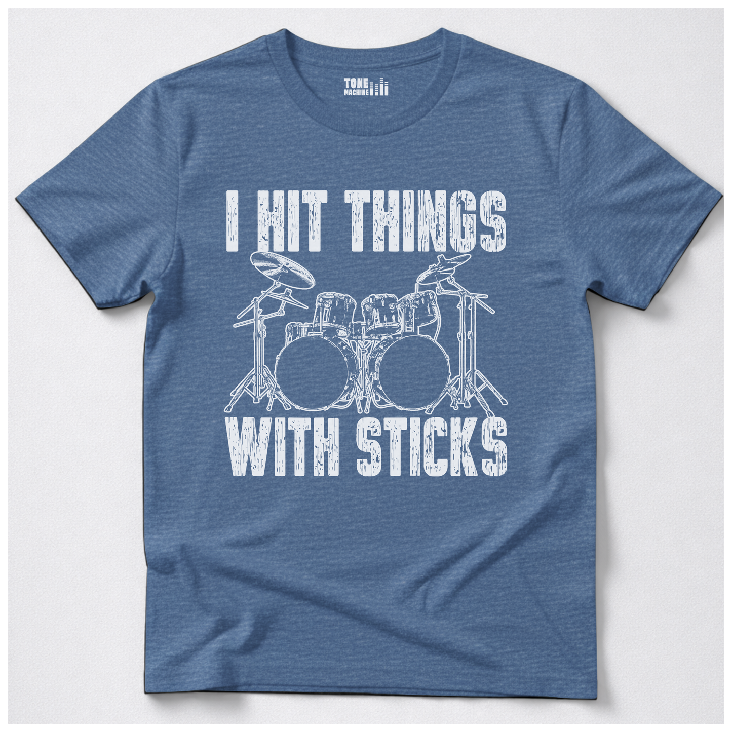 I Hit Things Drum T-Shirt