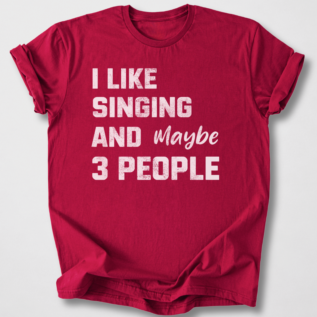 I Like Singing T-Shirt