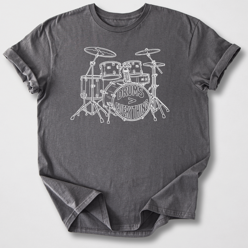 Drums > Everything T-Shirt