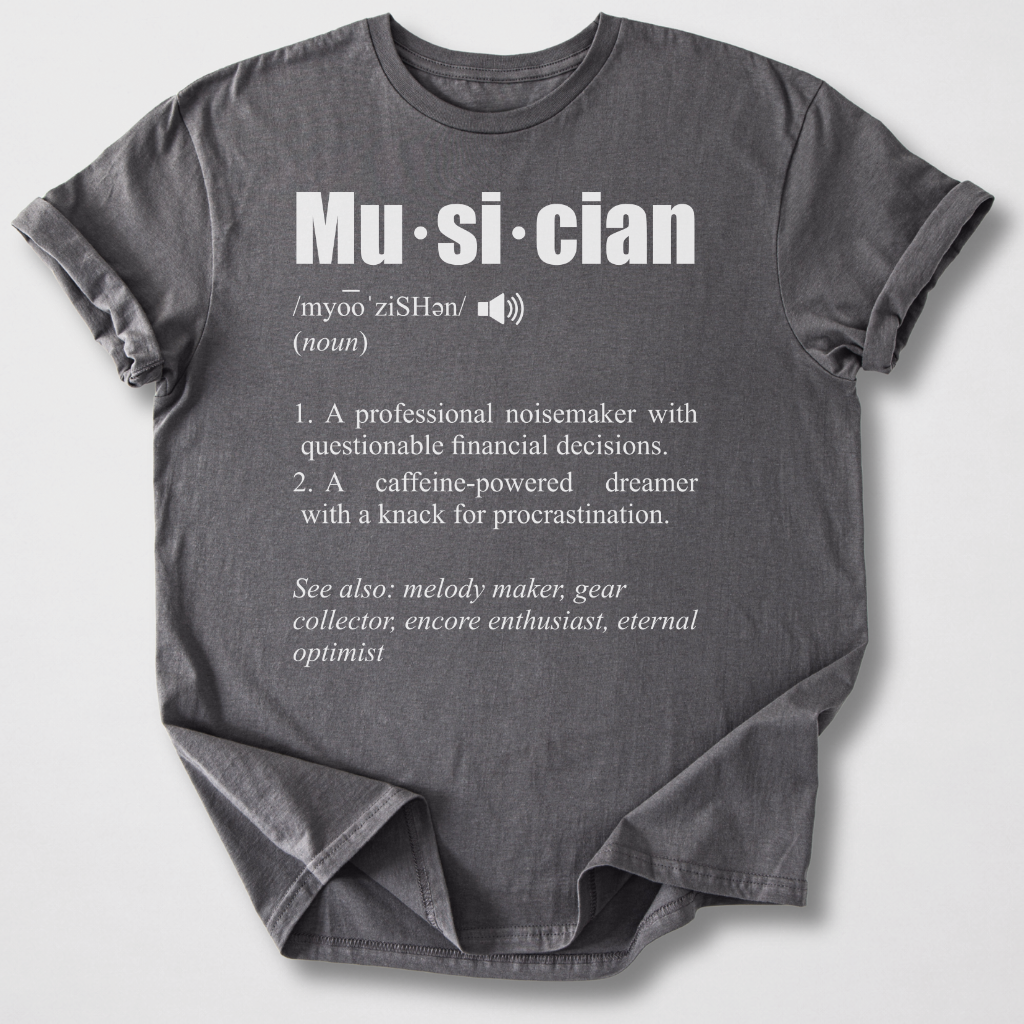 Musician Definition T-Shirt