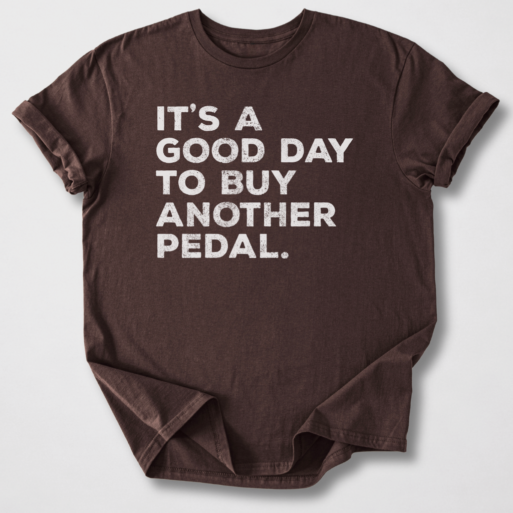 Good Day To Buy A Guitar Pedal T-Shirt
